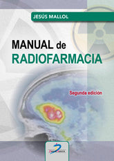 MANUAL DE RADIOFARMACIA - 9788490525227